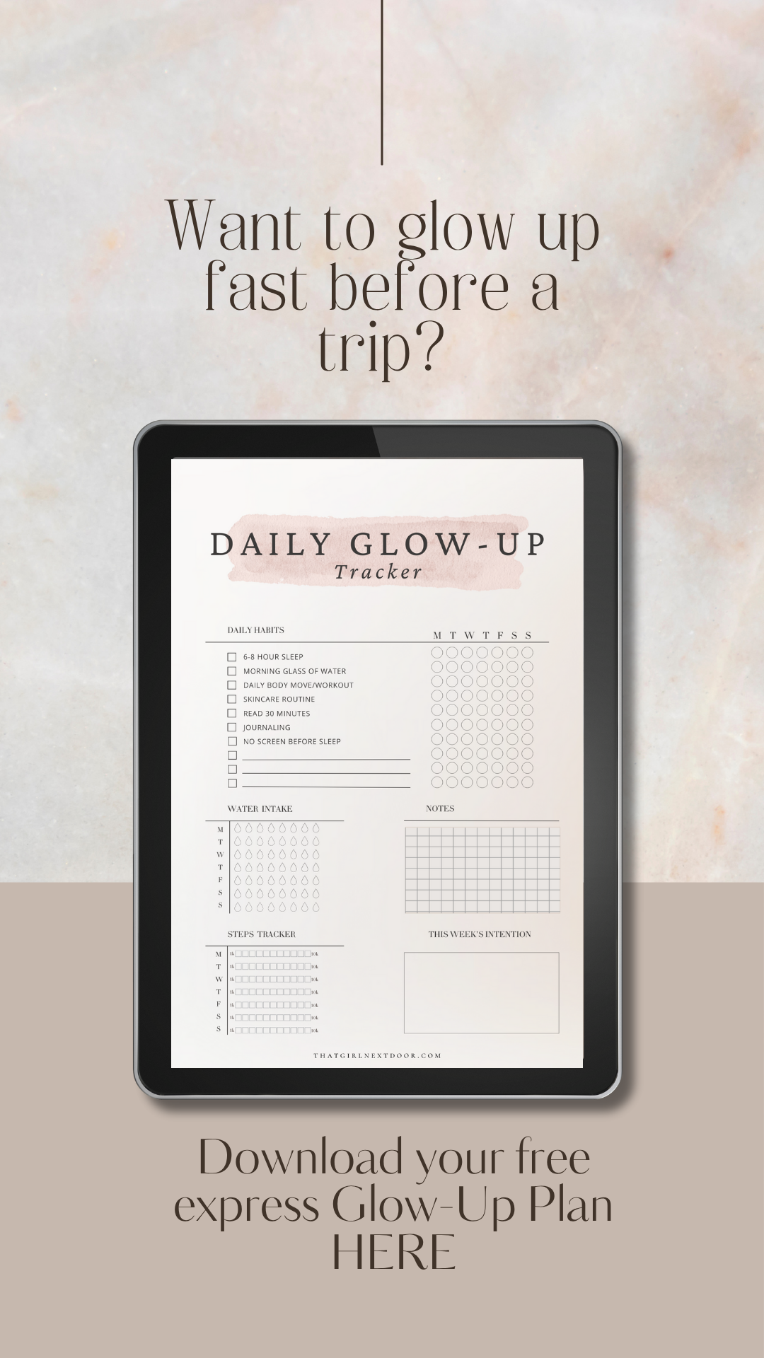 Download your free 7-Day Glow-Up Tracker